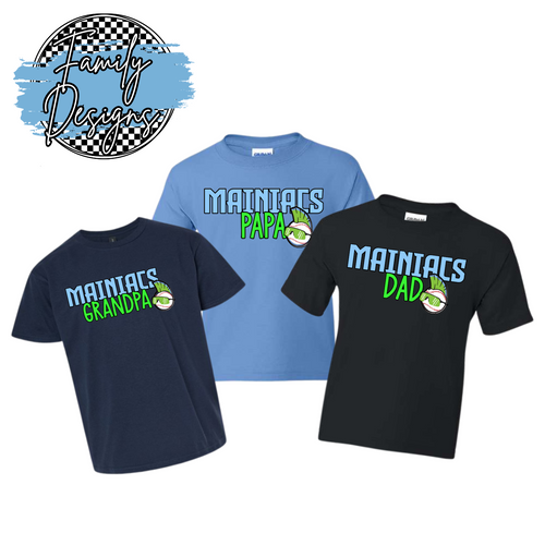 MAINIACS SPIRIT SHIRT: DAD & MORE TEE